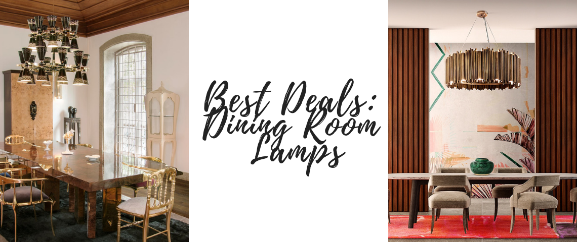 Best Deals: It’s Time To Change The Lighting Fixture of your Dining Room!